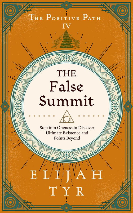 The False Summit by Elijah Tyr, book cover