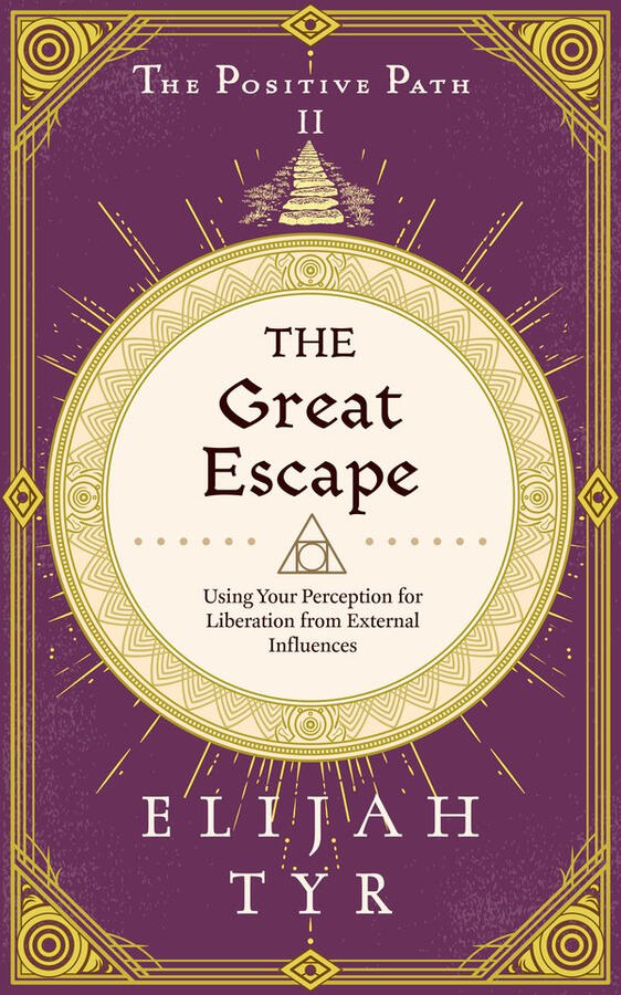 The Great Escape by Elijah Tyr, book cover