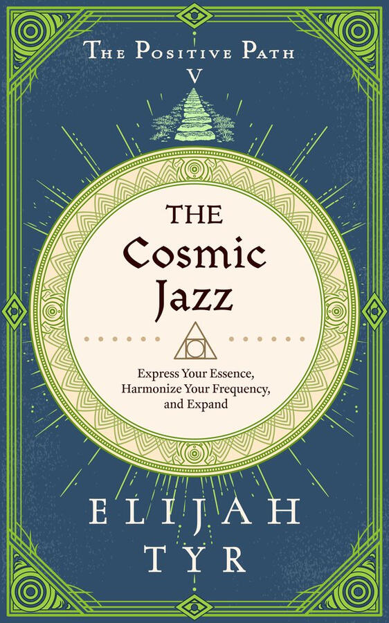 The Cosmic Jazz by Elijah Tyr, book cover